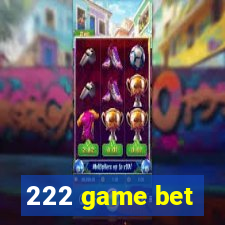 222 game bet